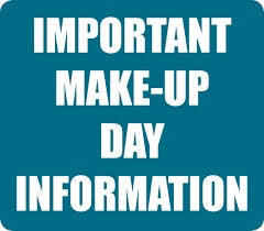 Make Up Day will be March 4, 2021