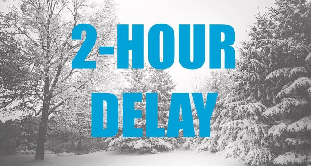 Tuesday - April 12th 2 hour late start