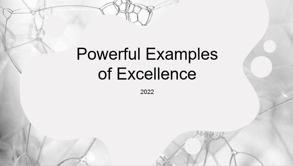 Powerful Example of Excellence Slideshow
